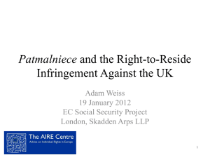 Patmalniece and the Right to Reside Test