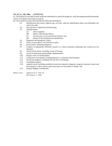 10A NCAC 13B .3906 CONTENTS (a) The medical record shall