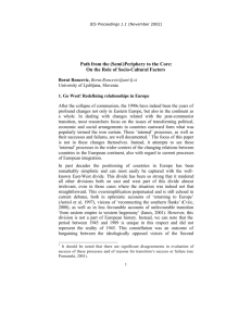 Path from the (Semi)Periphery to the Core: On the Role of Socio