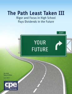 Path Least Taken III - Center for Public Education
