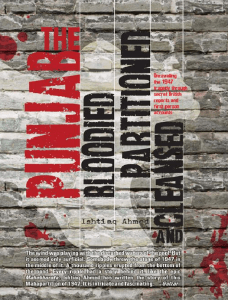 The Punjab: Partition, Bloodshed, and Cleansing