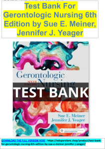 Gerontologic Nursing 6th Ed. Test Bank